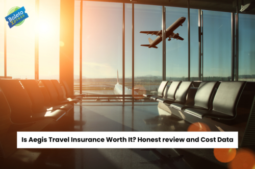 Is Aegis Travel Insurance Worth It? Honest review and Cost Data