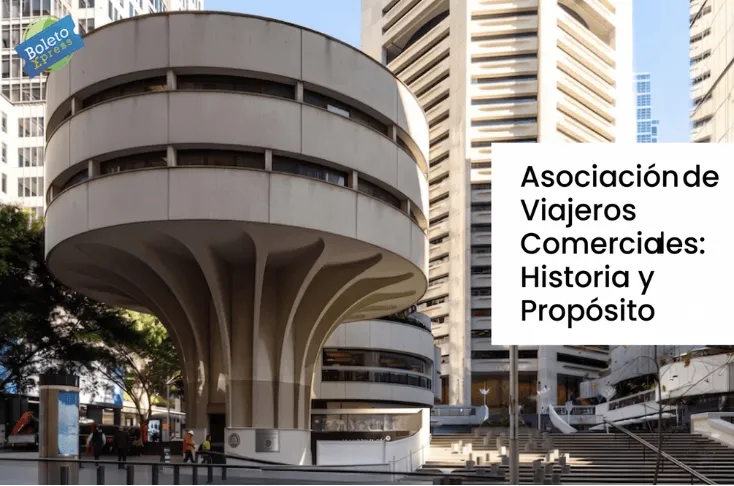 Asociación de Viajeros Comerciales Historia y Propósito