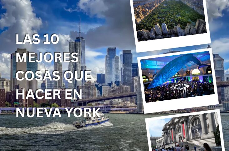 Las 10 mejores cosas que hacer en Nueva York
