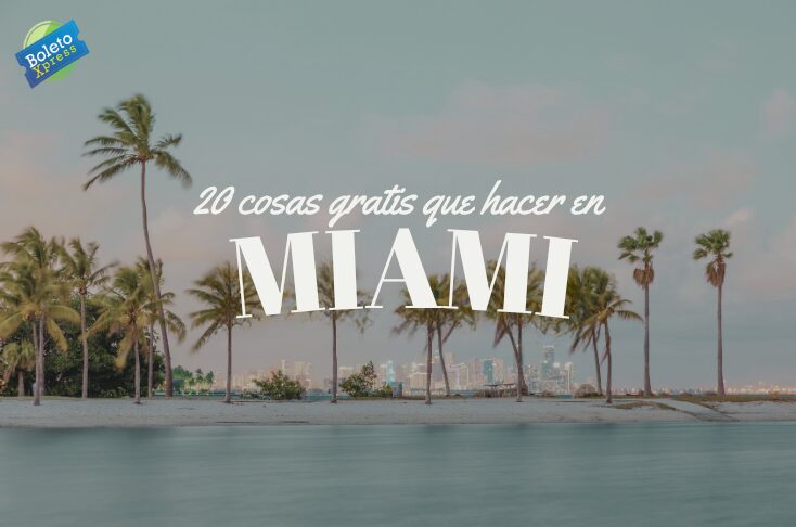 20 cosas gratis que hacer en Miami
