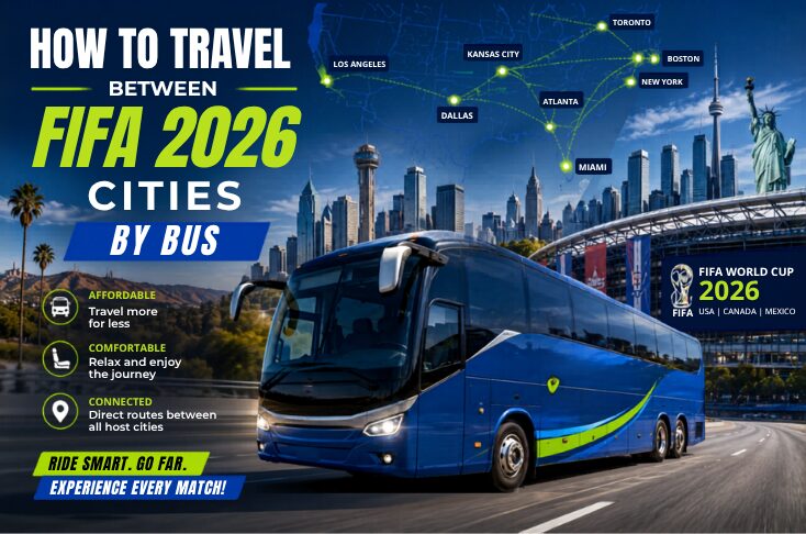 FIFA World Cup 2026 Bus Travel Guide: How to Get Between Host Cities by Bus